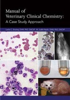 Manual of Veterinary Clinical Chemistry - Sharkey, Leslie C; Radin, Judith