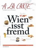 A la carte Wien isst fremd