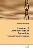 Problems of Democratisation in Bangladesh