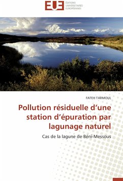 Pollution résiduelle d'une station d'épuration par lagunage naturel - TARMOUL, FATEH