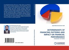 DETERMINANTS OF FINANCING PATTERNS AND IMPACT ON FINANCIAL PERFORMANCE - Shah, Syed Muhammad Amir