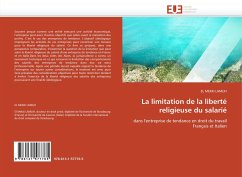 La limitation de la liberté religieuse du salarié - LAMLIH, EL MEKKI