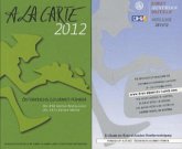 A la Carte 2012, 2 Bde. A la Carte 2012, 2 Bde.