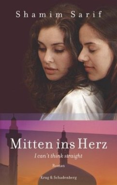 Mitten ins Herz - I can't think straight - Sarif, Shamim