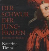 Der Schwur der Jungfrauen