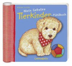 Mein liebstes Tierkinder-Fühlbuch - Hufen, Regina