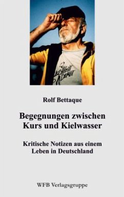 Cover Begegnungen zwischen Kurs und Kielwasser