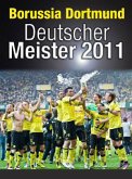 Borussia Dortmund Deutscher Meister 2011