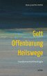 Gott - Offenbarung - Heilswege - Bild 1