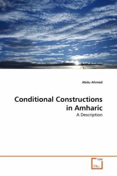 Conditional Constructions in Amharic - Ahmed, Abdu