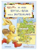 Felix - Die große Rätsel-Reise durch Deutschland
