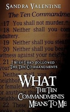 What The Ten Commandments Means To Me - Valentine, Sandra