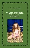 Uncles and Nieces: The Fine Line Between Eros and Incest - Mundinger-Klow, Garth