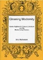 Gleaning Modernity - Rothstein, Eric