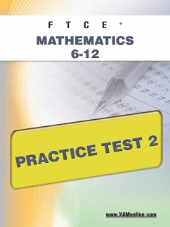 FTCE Mathematics 6-12 Practice Test 2 - Wynne, Sharon A