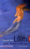 Lilíth, eine Metamorphose