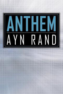 Anthem - Rand, Ayn