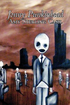 Jonny Punkinhead by Amy Sterling - Casil, Science Fiction, Adventure - Casil, Amy Sterling