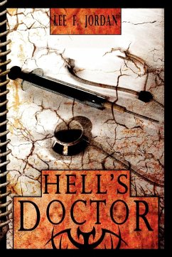 Hell's Doctor - Jordan, Lee F.