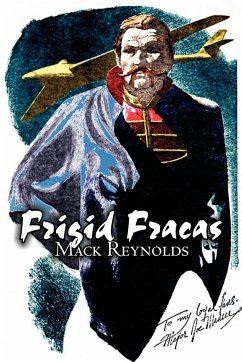 Frigid Fracas by Mack Reynolds, Science Fiction, Adventure - Reynolds, Mack
