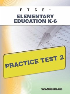 FTCE Elementary Education K-6 Practice Test 2 - Wynne, Sharon A.