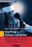 Cheffing, Führen von unten