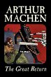 The Great Return by Arthur Machen,... - Bild 1