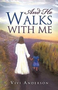 And He Walks with Me - Anderson, Vivi