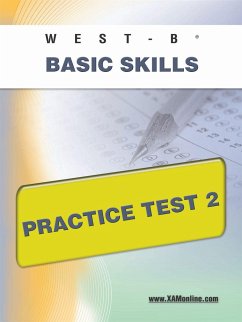 West-E Basic Skills Practice Test 2 - Wynne, Sharon A.