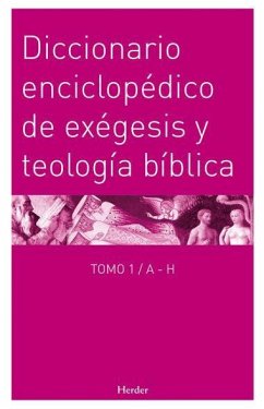 Diccionario enciclopédico de exégesis y teología bíblica - Kasper, Walter