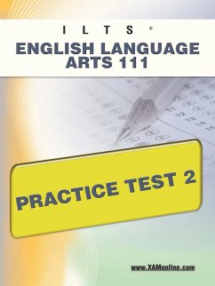 Ilts English Language Arts 111 Practice Test 2 - Wynne, Sharon A.