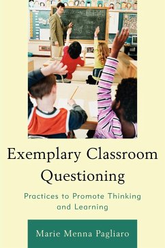 Exemplary Classroom Questioning - Pagliaro, Marie Menna