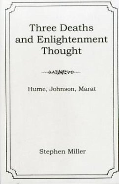 Three Deaths and Enlightenment Thought - Miller, Stephan