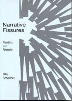 Narrative Fissures - Schechet, Nita