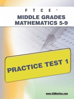 FTCE Middle Grades Math 5-9 Practice Test 1 - Wynne, Sharon A.