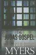 The Judas Gospel - Myers, Bill