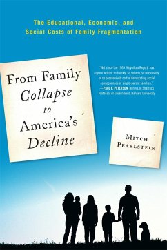 From Family Collapse to America's Decline - Pearlstein, Mitch