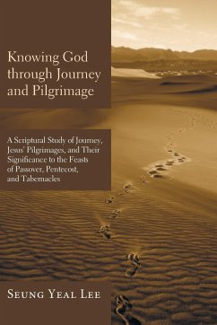 Knowing God through Journey and Pilgrimage - Lee, Seung Yeal