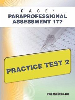 Gace Paraprofessional Assessment 177 Practice Test 2 - Wynne, Sharon A.