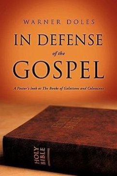 In Defense of The Gospel - Doles, Warner