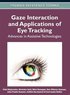 Gaze Interaction and Applications of Eye Tracking - Majaranta, Päivi; Aoki, Hirotaka; Donegan, Mick