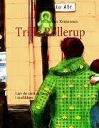 Trille Rollerup - Kristensen, Eli Sander