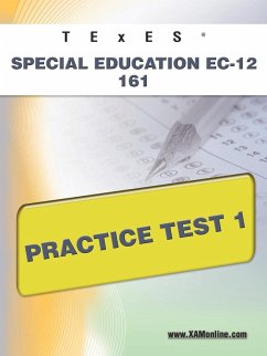 TExES Special Education EC-12 161 Practice Test 1 - Wynne, Sharon A.