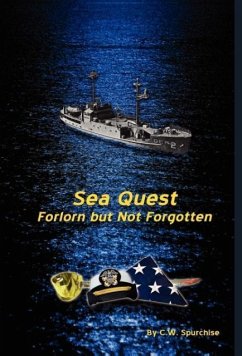 Sea Quest - Forlorn But Not Forgotten - Spurchise, C. W.