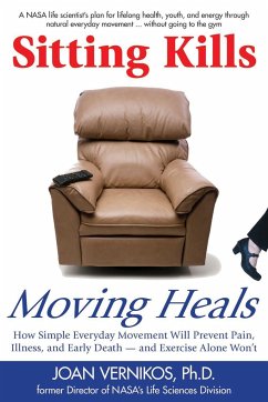 Sitting Kills, Moving Heals - Vernikos, Joan