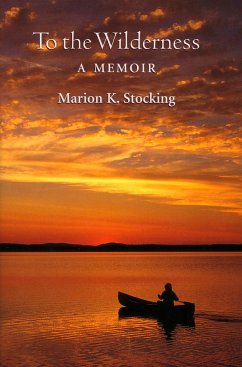 To the Wilderness - Stocking, Marion K