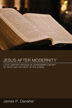 Jesus after Modernity - Danaher, James P.