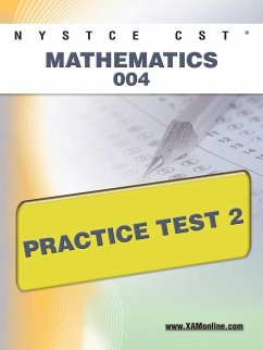 NYSTCE CST Mathematics 004 Practice Test 2 - Wynne, Sharon A.