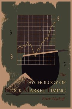 The Psychology of Stock Market Timing - Wyckoff, Peter