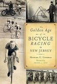 The Golden Age of Bicycle Racing in New Jersey
